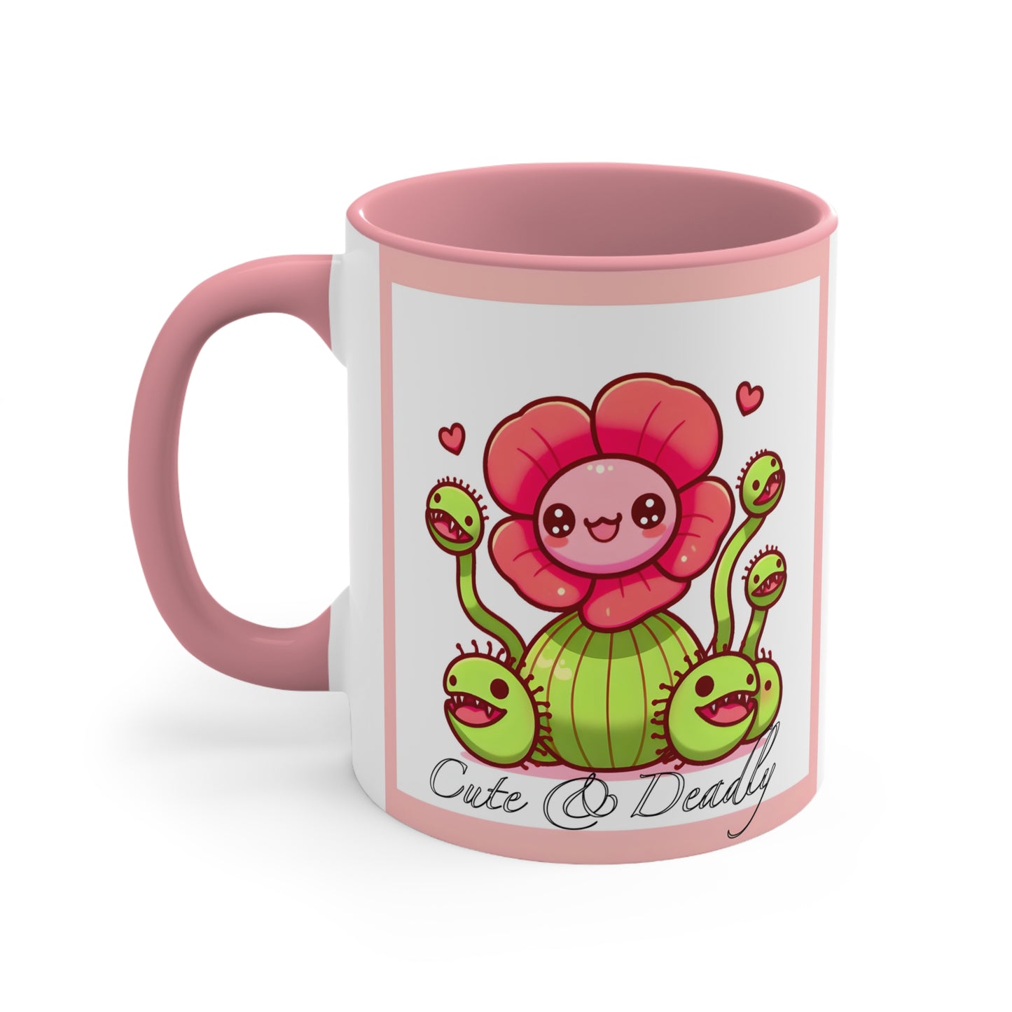 Cute and Deadly 11oz Accent Mug, Pink Mug, Carnivorous Plant, Floral Mug, Garden Mug, Gardener Mug, Cute Plant Mug, Cute Gardener Mug