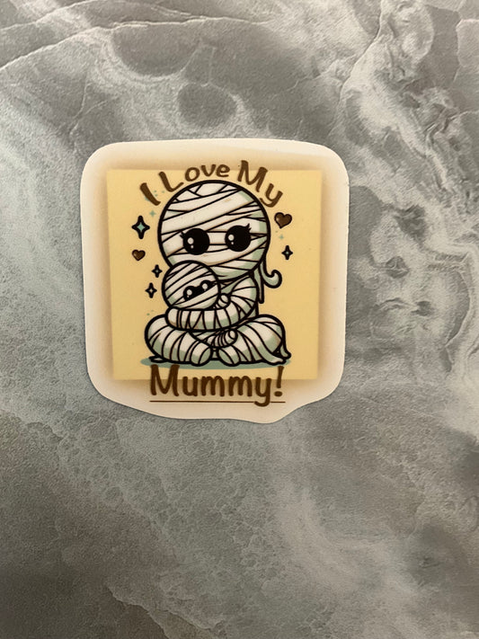 I Love My Mummy a Waterproof Sticker, Mom Sticker, Cute Mummy Mom Sticker, Anime Mummy Mom Sticker, Kawaii Mummy, Cute Mummy Sticker